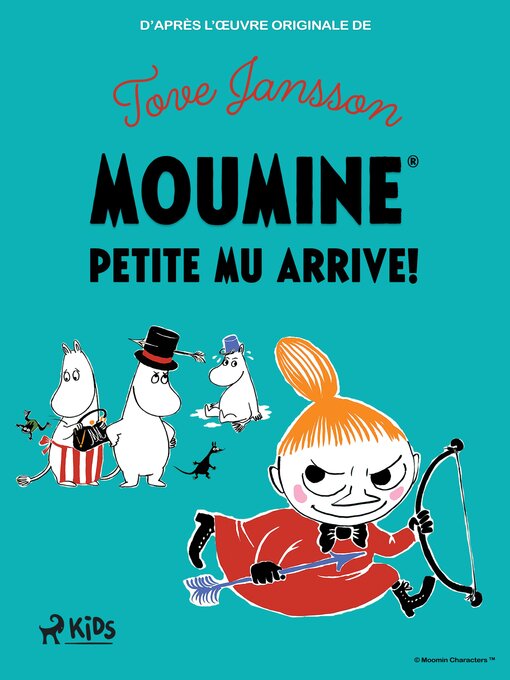 Title details for Petite Mu arrive ! by Tove Jansson - Available